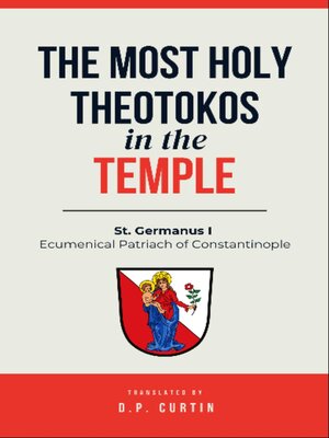 cover image of The Most Holy Theotokos in the Temple